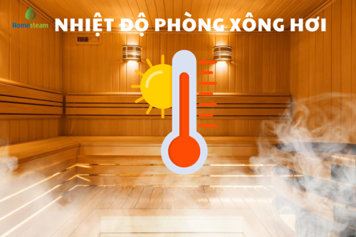 nhiệt độ phòng xông hơi